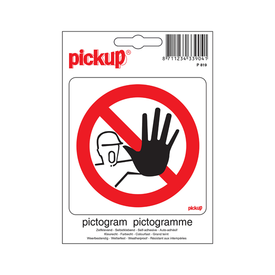 STICKER VERBODEN VOOR ONBEVOEGDEN 100X100 MM P819 3352131
